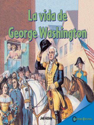 cover image of La vida de George Washington (The Life of George Washington)